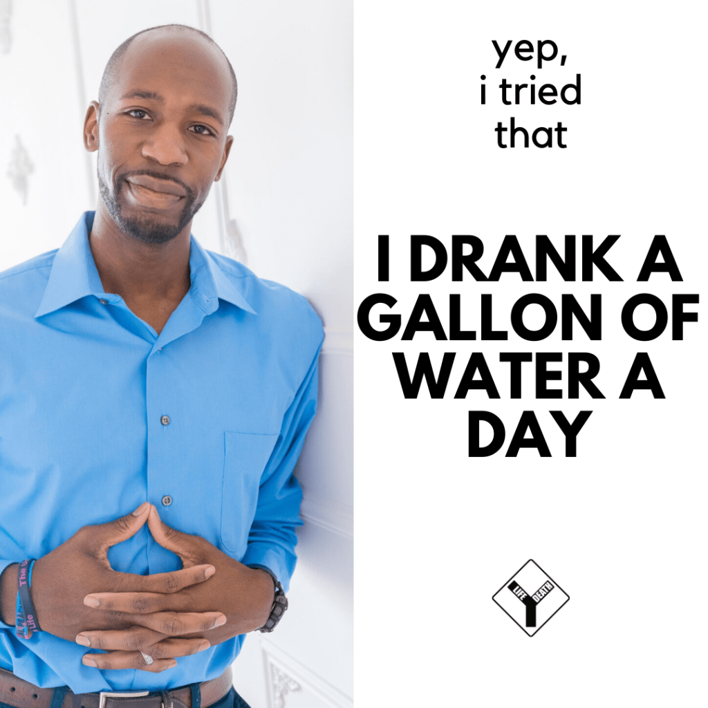 I Drank a Gallon of Water a Day